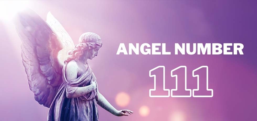 What Does Angel Number 111 Mean?